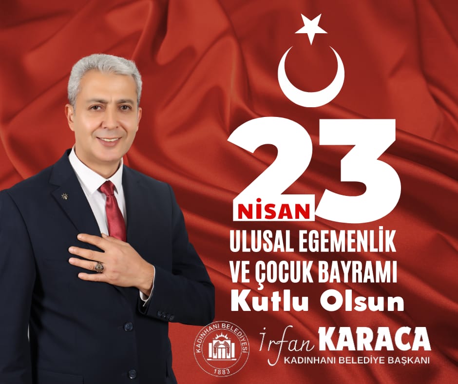 23 NİSAN ULUSAL EGEMENLİK VE ÇOCUK BAYRAMI KUTLU OLSUN 