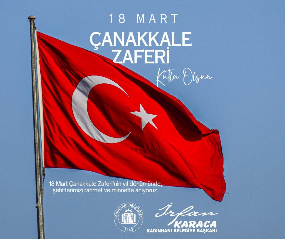 18 MART ÇANAKKALE ZAFERİ KUTLU OLSUN 