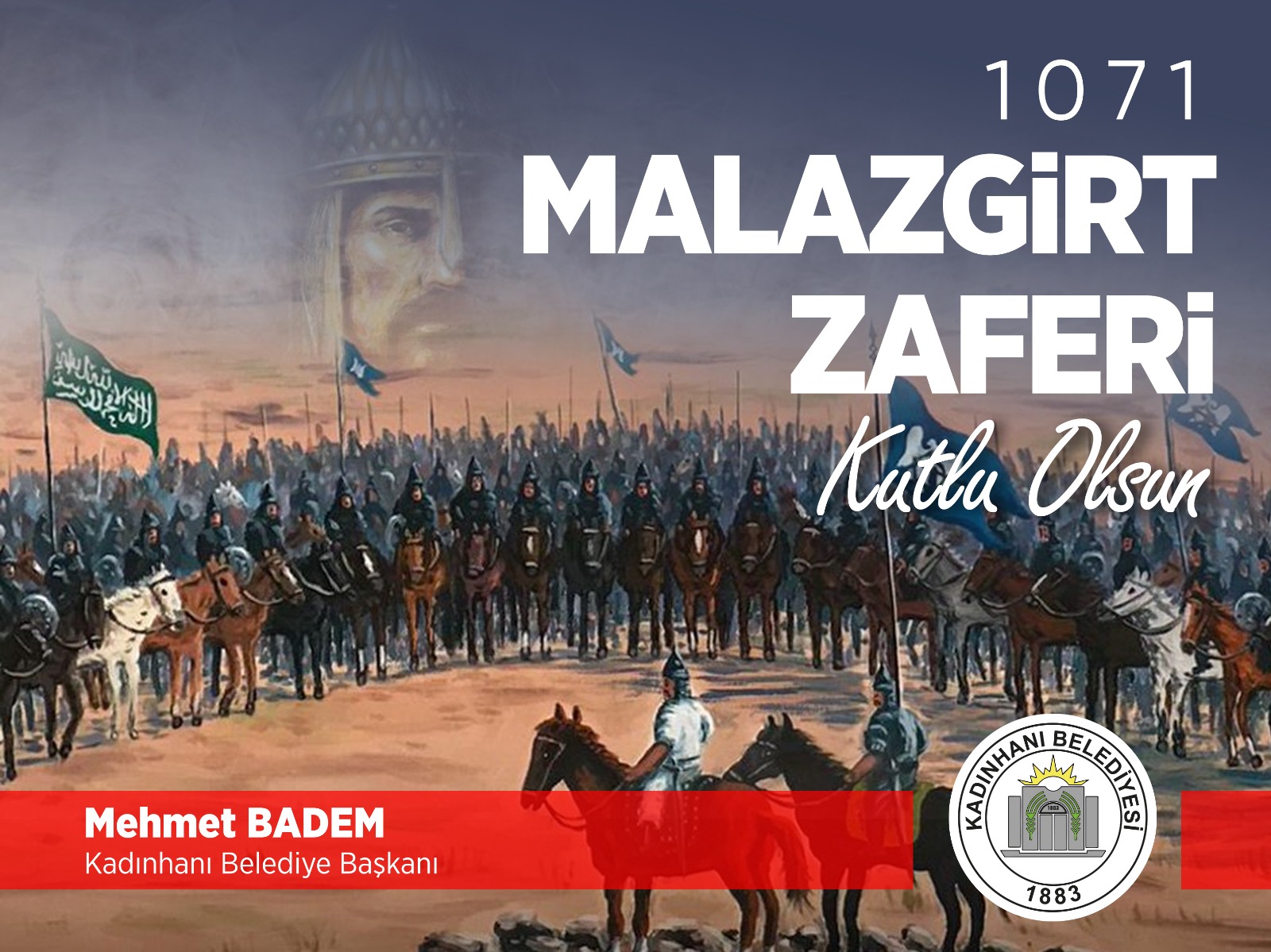 MALAZGİRT ZAFERİ KUTLU OLSUN 