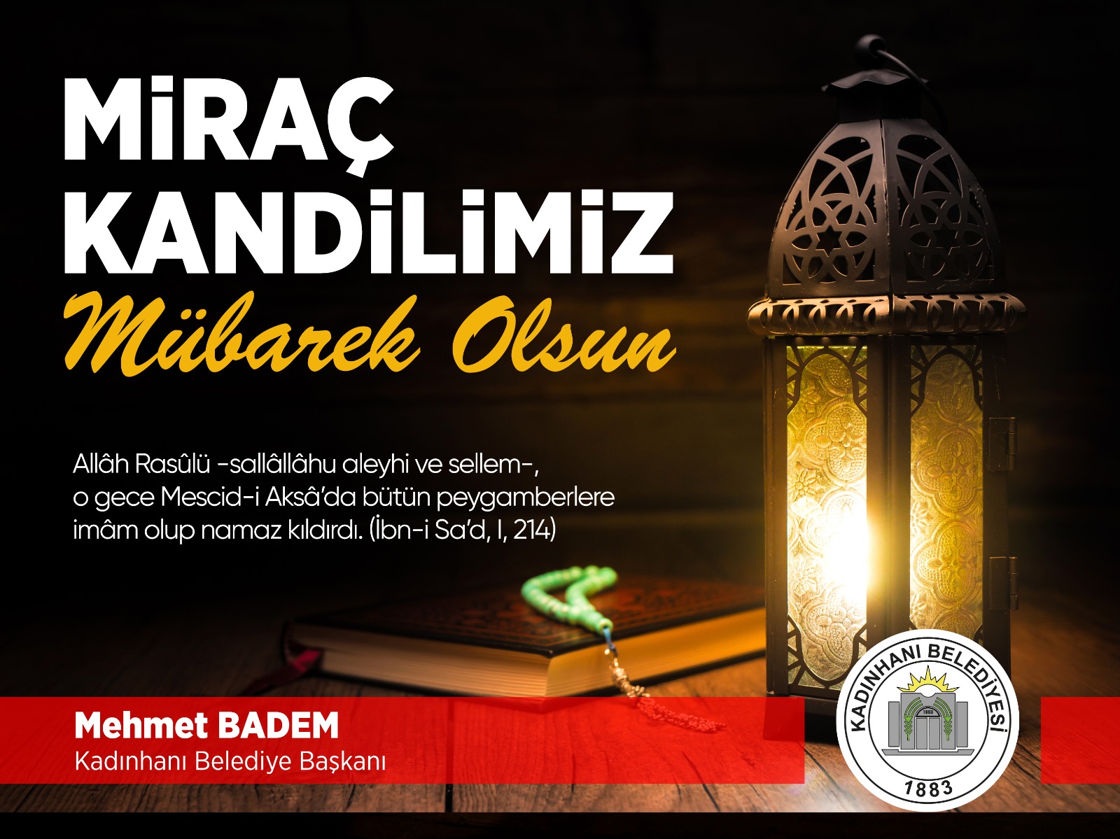 MİRAÇ KANDİLİMİZ MÜBAREK OLSUN 