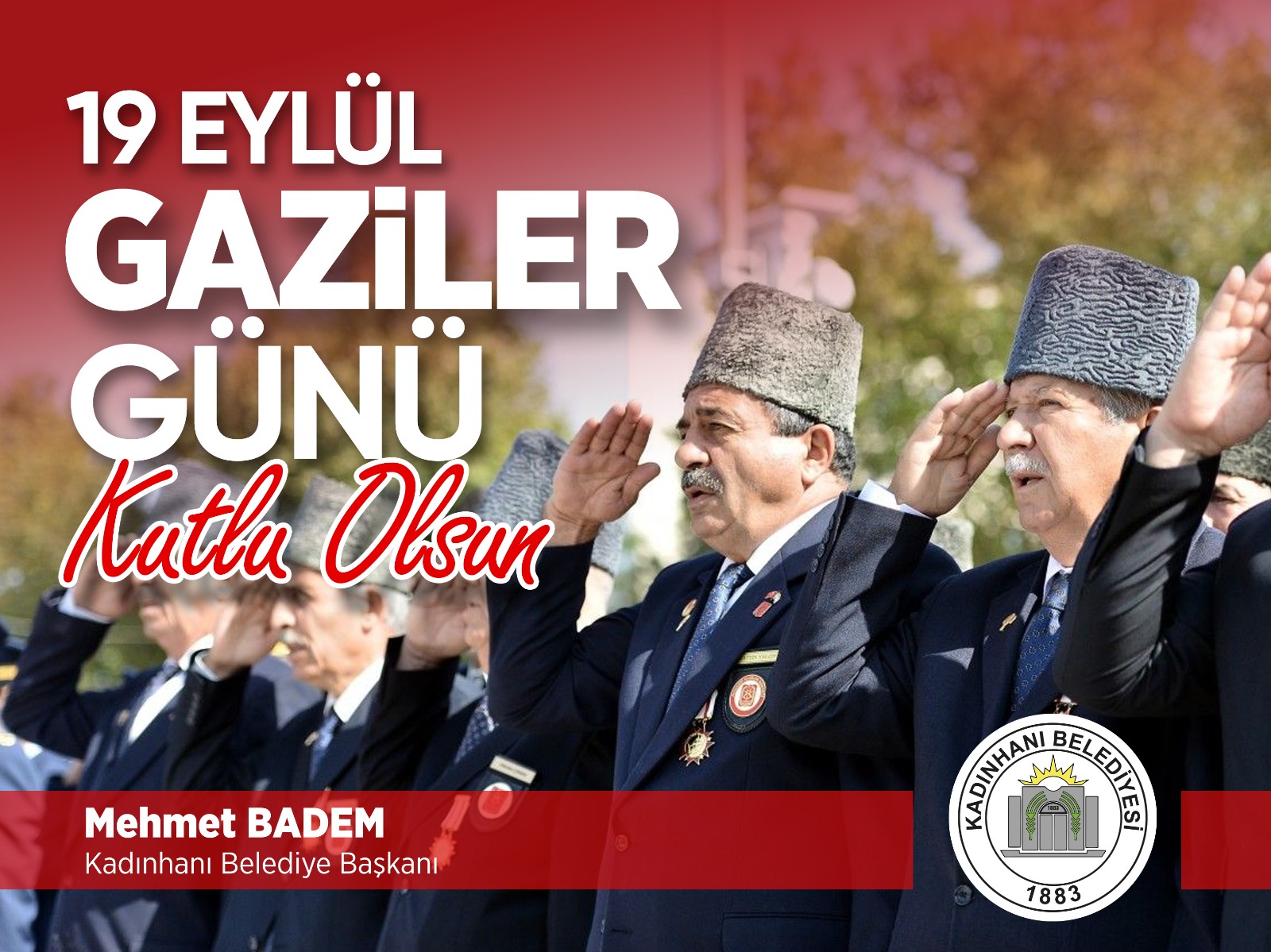 19 EYLÜL GAZİLER GÜNÜ KUTLU OLSUN 