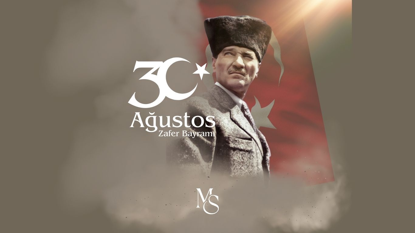 30 AĞUSTOS ZAFER BAYRAMI KUTLU OLSUN 