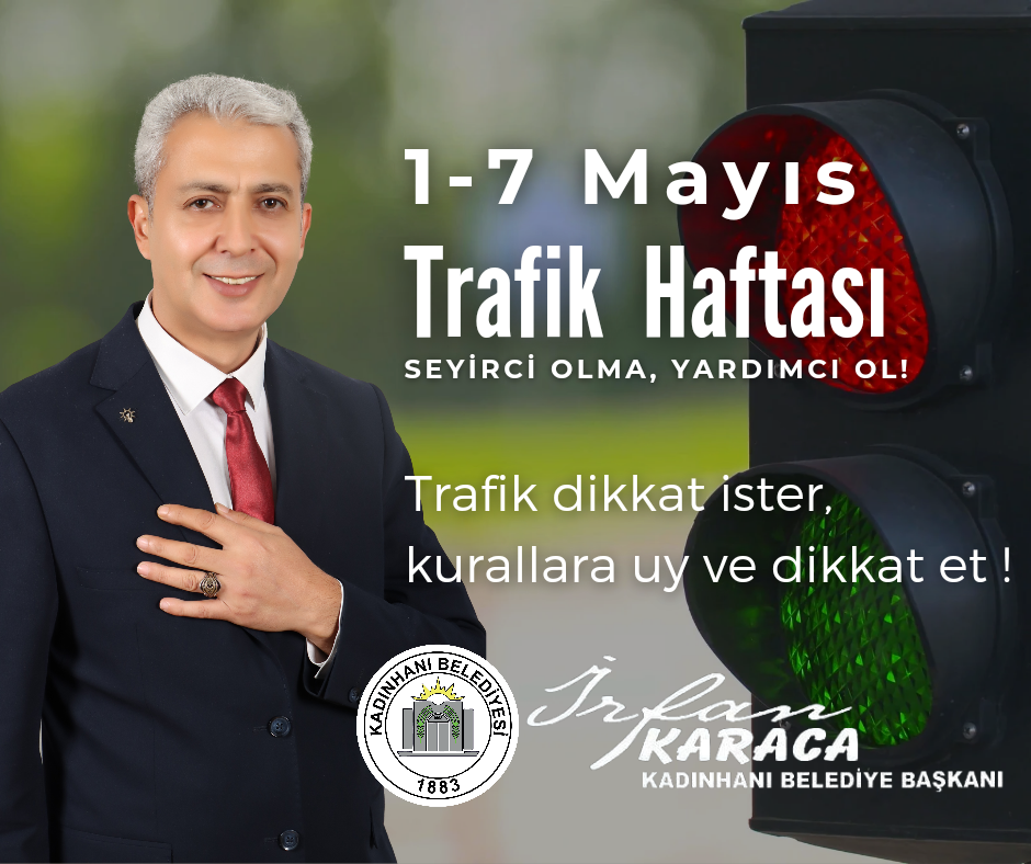 TRAFİK HAFTASI KUTLU OLSUN 